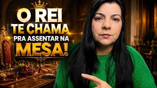 DEUS TE chama PRA Assentar na MESA!  A mudança chegou pra tua vida! !