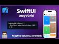 LazyVGrid SwiftUI Tutorial 2026 — Adaptive, Lazy, Scrollable