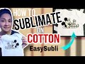 HOW TO SUBLIMATE ON 100% COTTON USING EasySubli | Epson 15000 Tutorial