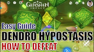 [Easy Guide] How to Defeat DENDRO Hypostasis? | Genshin Impact