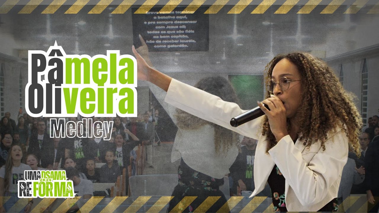Pâmela Oliveira - Medley | UMADSAMA 2024