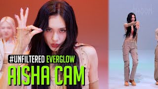 [UNFILTERED CAM] EVERGLOW AISHA(아샤) 'SLAY' 4K | BE ORIGINAL