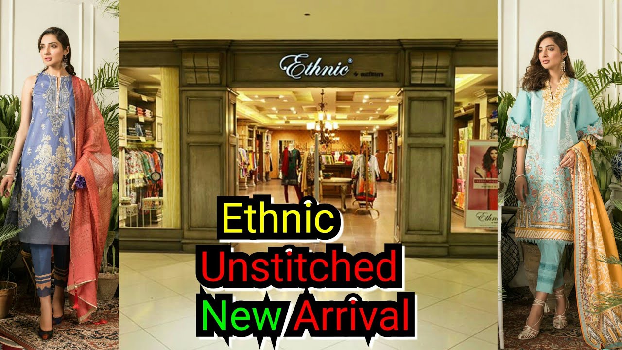 Ethnic Unstitched Collection 2019 || Ethnic new arrival 2019