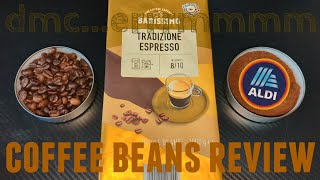 Aldi Barissimo Tradizione Espresso Coffee Beans Review.
This is my quick review of Aldis Barissimo Tradizione Espresso coffee beans...a blend of robusta & arabica and Im not sure about the ratios but from the aroma to the taste it screams robusta so have a good old think before purchasing the 1 kilo bag...I did find it very enjoyable with milk based drinks.
Pact with Coffee... https://www.pactcoffee.com/
Use my Pact discount code DAVID-F93899 at the checkout and we will both get £5 off our next orders when you sign up to a Pact plan.
Follow me on Twitter... https://twitter.com/dmc_errrmmmm?s=09
or
Facebook... https://www.facebook.com/groups/115083949115361/?ref=share
Questions, queries or enquiries email me at... dmcefc1976@googlemail.com
If youd like to support my channel please use my Amazon affiliate link below...
https://www.amazon.co.uk/gp/product/B0018RY8H0/ref=as_li_tl?ie=UTF8&camp=1634&creative=6738&creativeASIN=B0018RY8H0&linkCode=as2&tag=dmcerrmmm-21&linkId=2154559b5f543ad638d70d44f2f563ab
#coffee #aldi #coffeelover Aldi Barissimo Tradizione Espresso Coffee Beans Review.