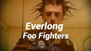 Everlong - Foo Fighters [Sub Español]