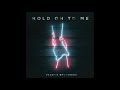 Valerie broussard  hold on to me official audio