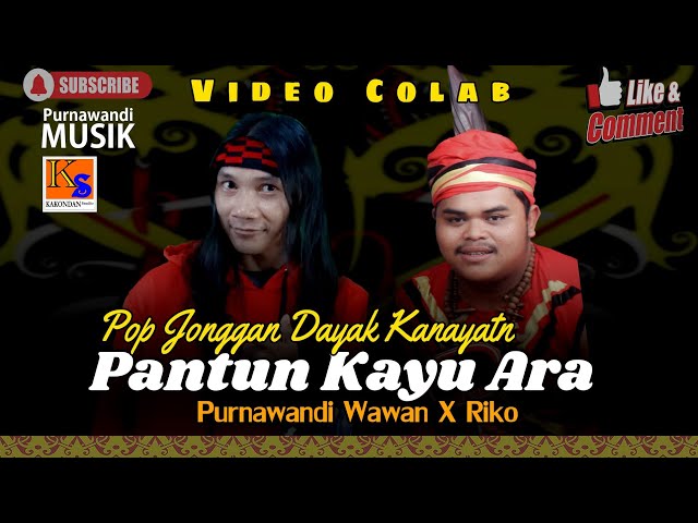 Video Colab 71 Pantun Kayu Ara - Riko X Purnawandi Wawan class=
