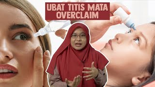 Ubat Titis Mata Overclaim