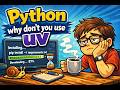 Python Warum Benutzt Du Nicht Uv