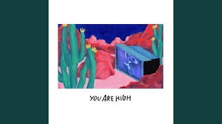 You're High