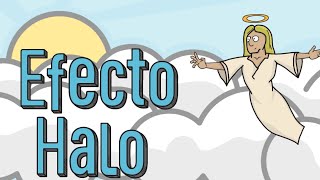 SESGO/EFECTO HALO - ¿Nos dejamos llevar por las primeras impresiones a la hora de tomar decisiones?