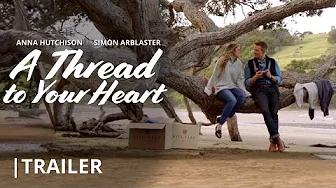A Thread To Your Heart | Official Trailer