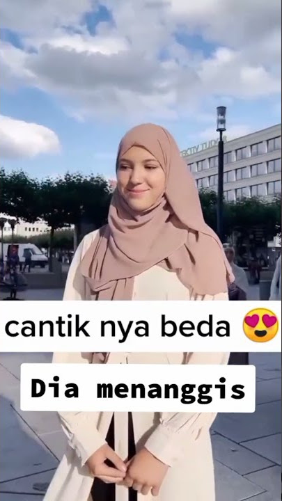 Cantiknya pakai hijab Cantiknya beda dia menangis #shorts