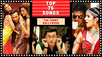 Top 75 FUNNY BOLLYWOOD Songs