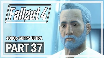 Fallout 4 Walkthrough Part 37 - The Institute - PC Ultra Gameplay