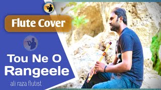 Tune O Rangeele Kaisa Jaadu Kiya Flute Cover By Ali Raza Flutist Flute Cover Instrumental