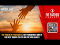 FFP Podcast Ep.60 - The Power of Forgiveness: Why Forgiving Is Great For Your Health