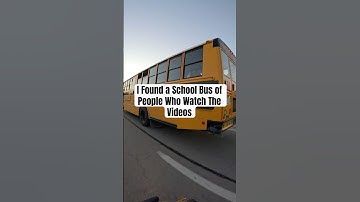 I Found a School Bus of People Who Watch The Videos