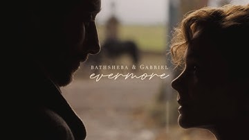 Evermore; Bathsheba & Gabriel