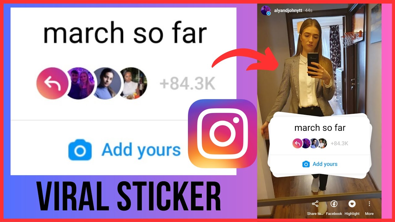 march so far Instagram Chain Story | Add Yours Viral Trending Sticker ...