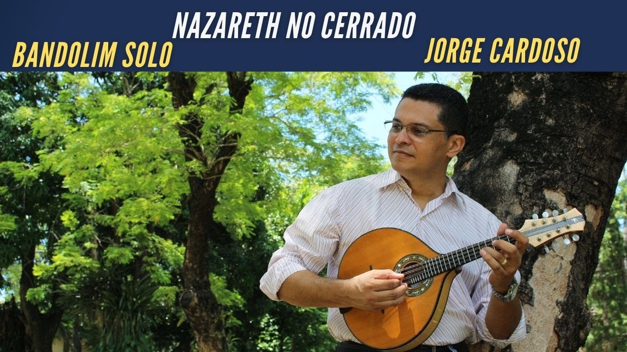 🔴 SOLO | NAZARETH NO CERRADO | BANDOLIM SOLO | JORGE CARDOSO