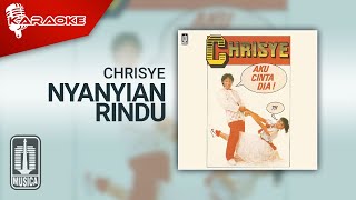 Chrisye - Nyanyian Rindu (Official Karaoke Video)