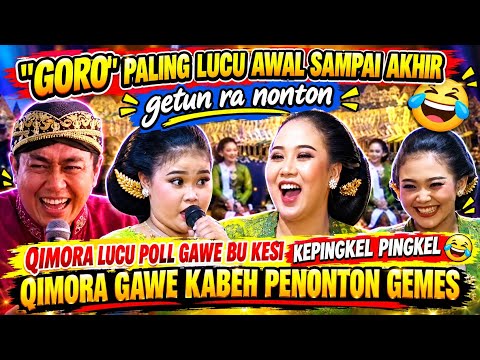 QIMORA LUCU POLL! GAWE BU KESI KEPINGKEL PINGKEL 🤣 PENONTON SAMPAI GEMES