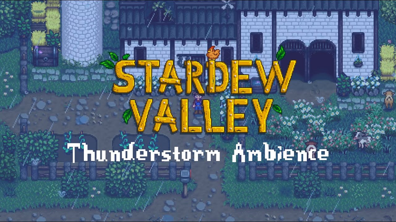 Stardew Valley Music For Relaxing, Studying, Sleep | Thunderstorm Ambience
