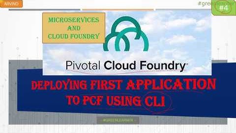 Pivotal Cloud Foundry #4 || Deploy first app to PCF || cf push || cf app || PCF CLI || Green Learner