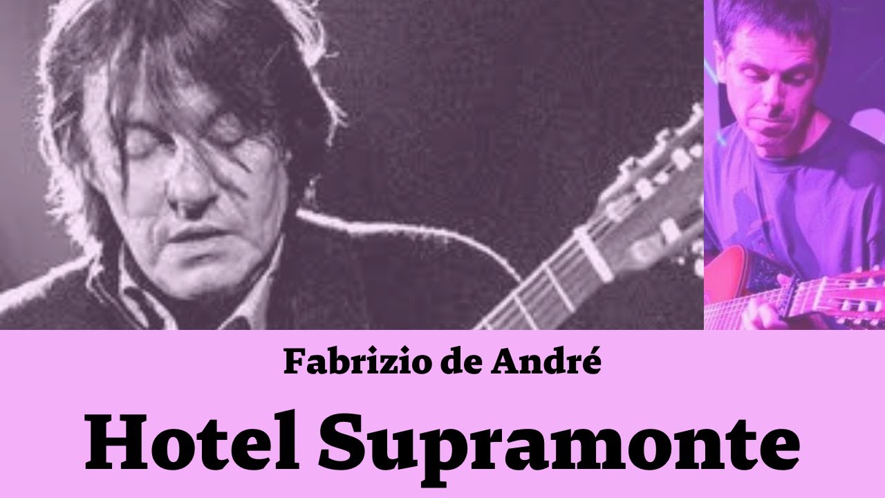 fabrizio de andré hotel supramonte