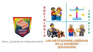 LA EDUCACION COMO INSTITUCION JURIDICA DE LA SOCIEDAD