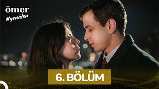 Ömer 6.Bölüm I Ömer Vazgeçebilecek Mi?