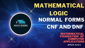 Normal Forms | CNF and DNF | Mathematical Logic | Math Doers