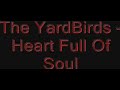 The YardBirds - Heart Full Of Soul