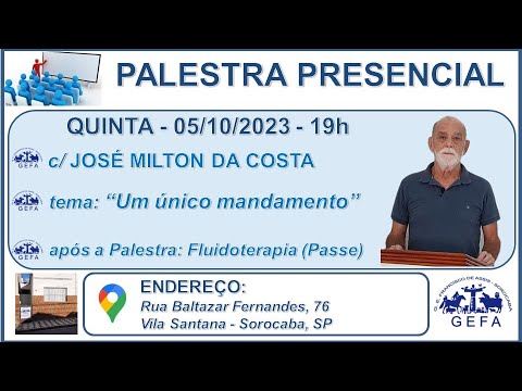 Assista: Palestra Presencial - c/ JOSÉ MILTON DA COSTA (05/10/2023)