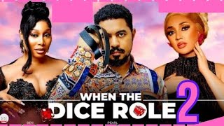 WATCH BEN TOUITOU, PEARL WATS IN WHEN THE DICE ROLLS Prt 2 (Trending Nollywood Movie Review) #2024