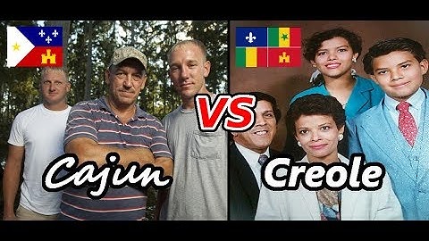 Louisiana Creole and Cajuns: What