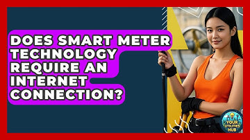 Does Smart Meter Technology Require an Internet Connection? - Your Utilities Hub