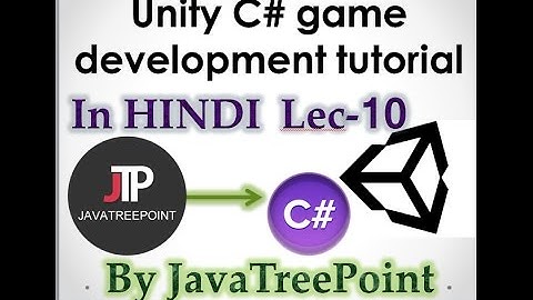 Lec-10  Unity c# game development tutorial in hindi (vector3,vector2,vector4)