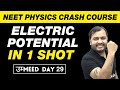 ELECTRIC POTENTIAL & POTENTIAL ENERGY  in One Shot - All Concepts & PYQs | NEET Physics Crash Course