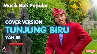 Yan Se - Tunjung Biru(Cover Version) Nostalgia Musik Bali Lawas