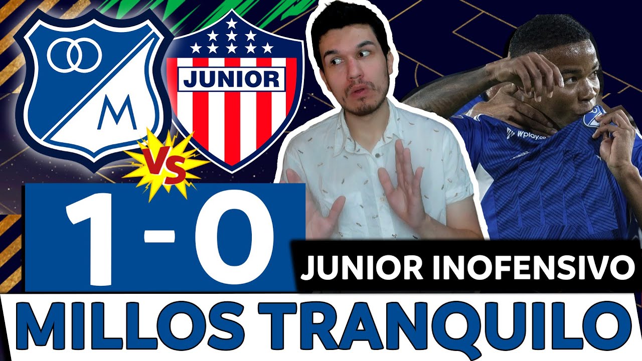 MILLONARIOS 1 JUNIOR 0🔥LIGA BETPLAY DIMAYOR 2023👉CON BAJAS Y TODO ...