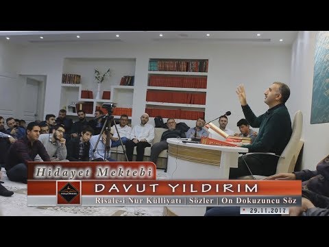 Davut Yıldırım - Risale-i Nur Külliyatı - Sözler - On Dokuzuncu Söz