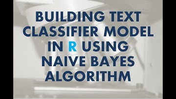 Data Science Tutorial | Creating Text Classifier Model using Naive Bayes Algorithm