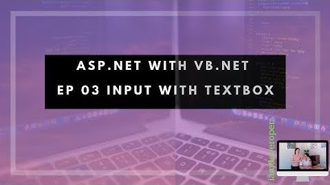 ASP.NET with VB.NET EP 03 Input with Textbox