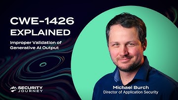 CWE-1426 Explained: Improper Validation of Generative AI Output