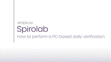 Spirolab | How to perform a PC-based daily verification
