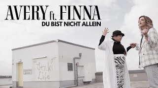 AVERY ft. Finna - Du bist nicht allein (prod. by Sebo)
