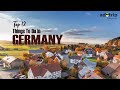 Top 12 experiences you must not miss in germany  things to do in germany