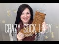 Crazy Sock Lady Podcast - Episode 59
